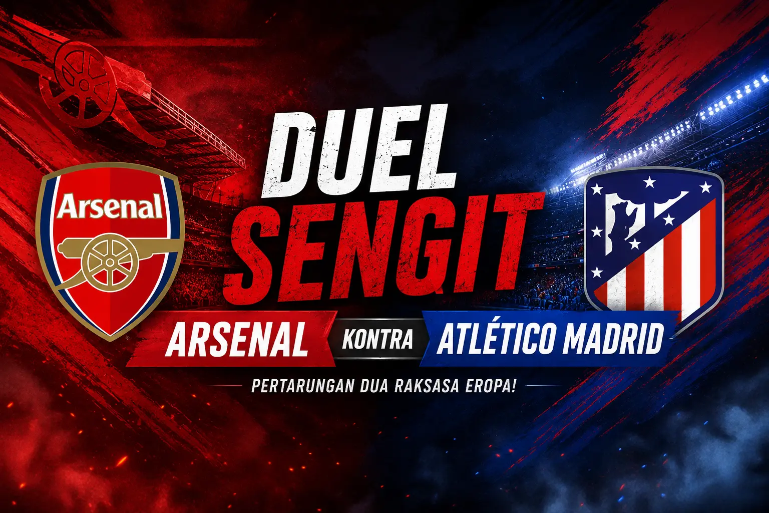 arsenal-vs-atletico-madrid-prediksi-head-to-head-dan-jadwal-pertandingan