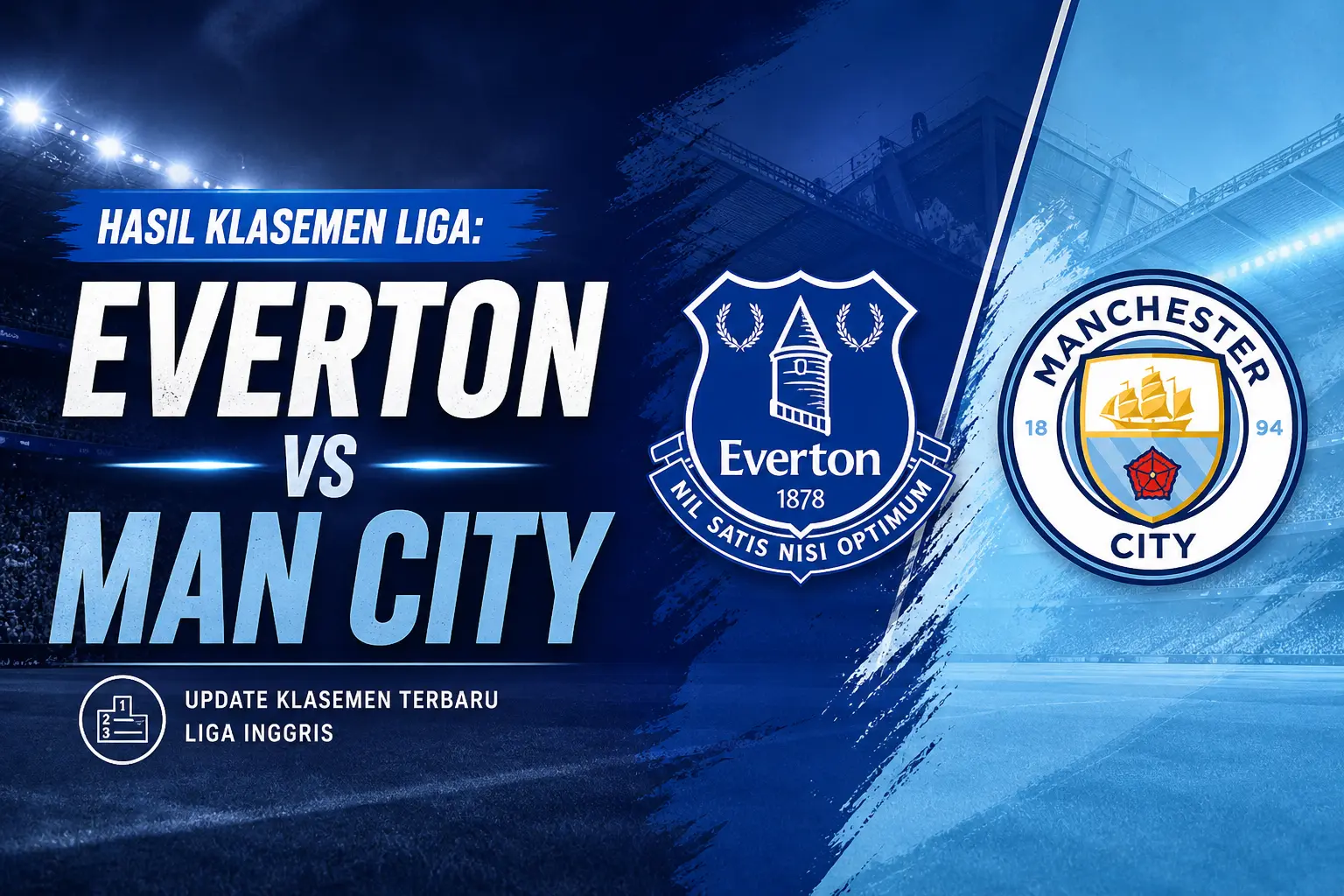 klasemen-everton-vs-manchester-city-terbaru-2026