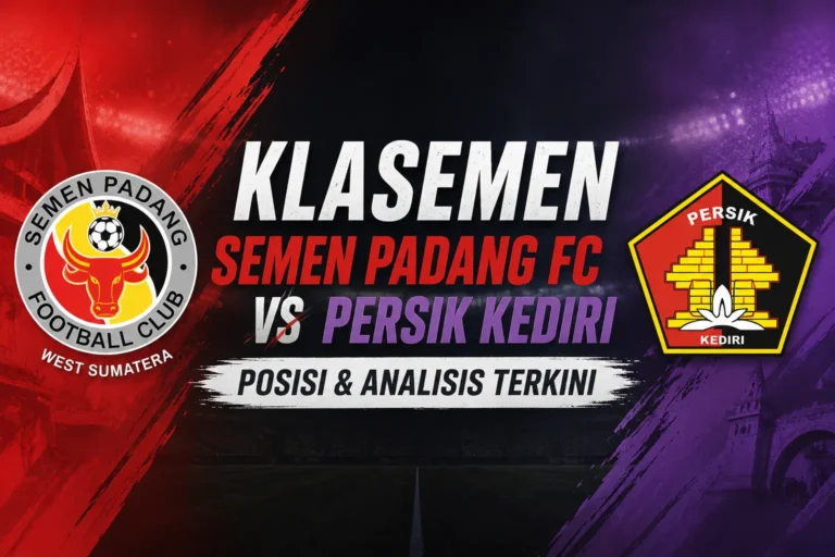 klasemen-semen-padang-fc-vs-persik-kediri-analisis-terkini