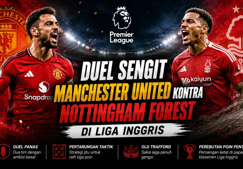 manchester-united-vs-nottingham-forest-jadwal,-prediksi-&-hasil-terbaru