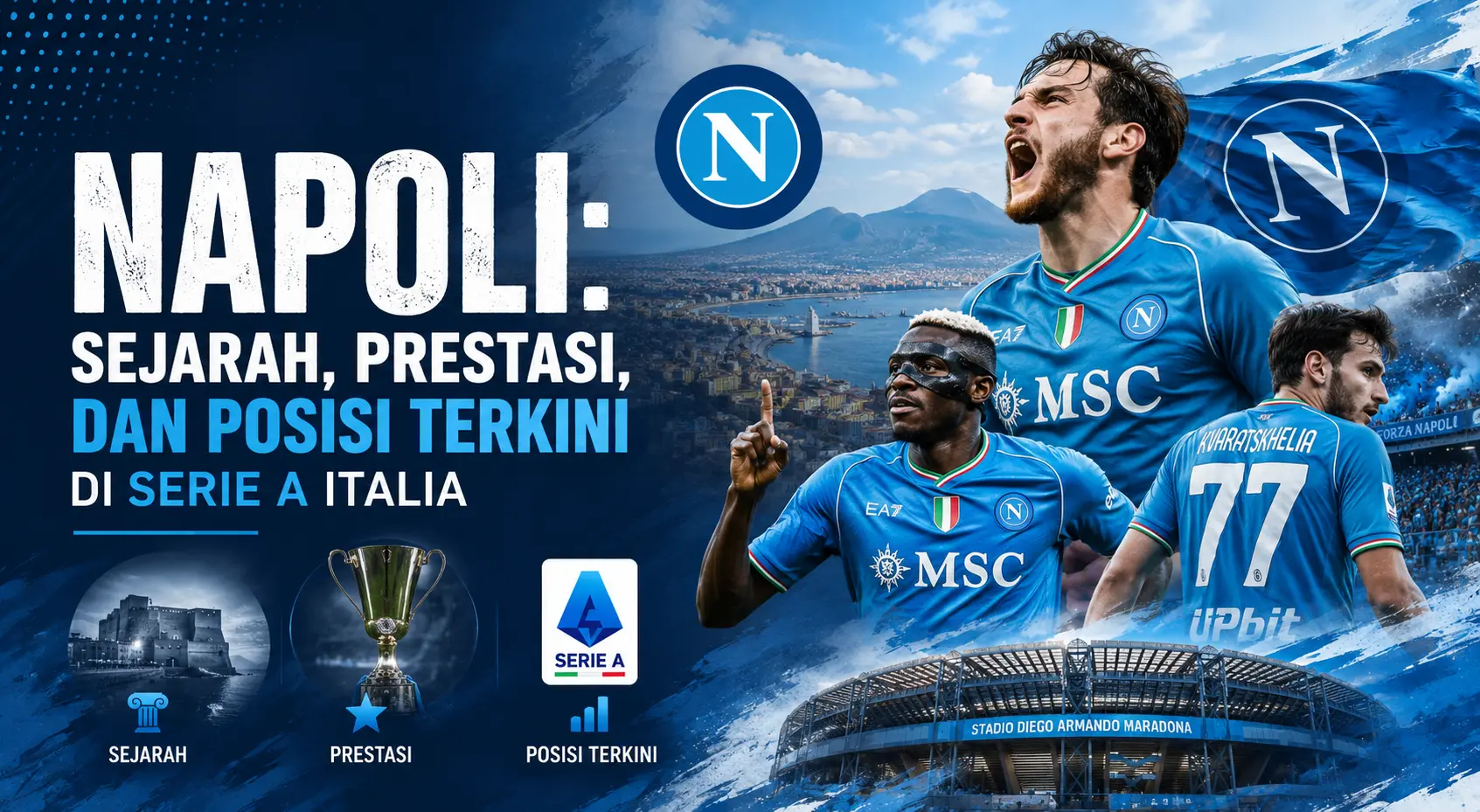 napoli-sejarah-prestasi-dan-posisi-terkini-serie-a-italia