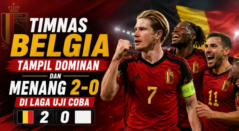 belgia-menang-2-0-di-laga-uji-coba-piala-dunia-2026