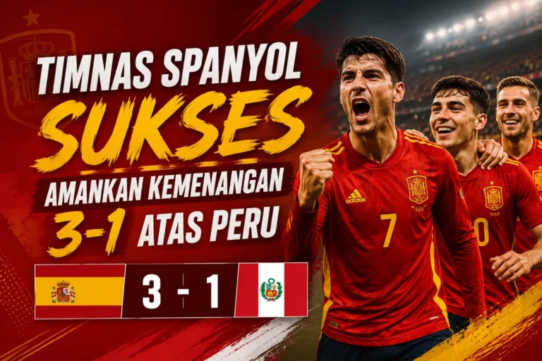 peru-vs-spanyol-tim-matador-menang-telak-3-1-di-laga-seru