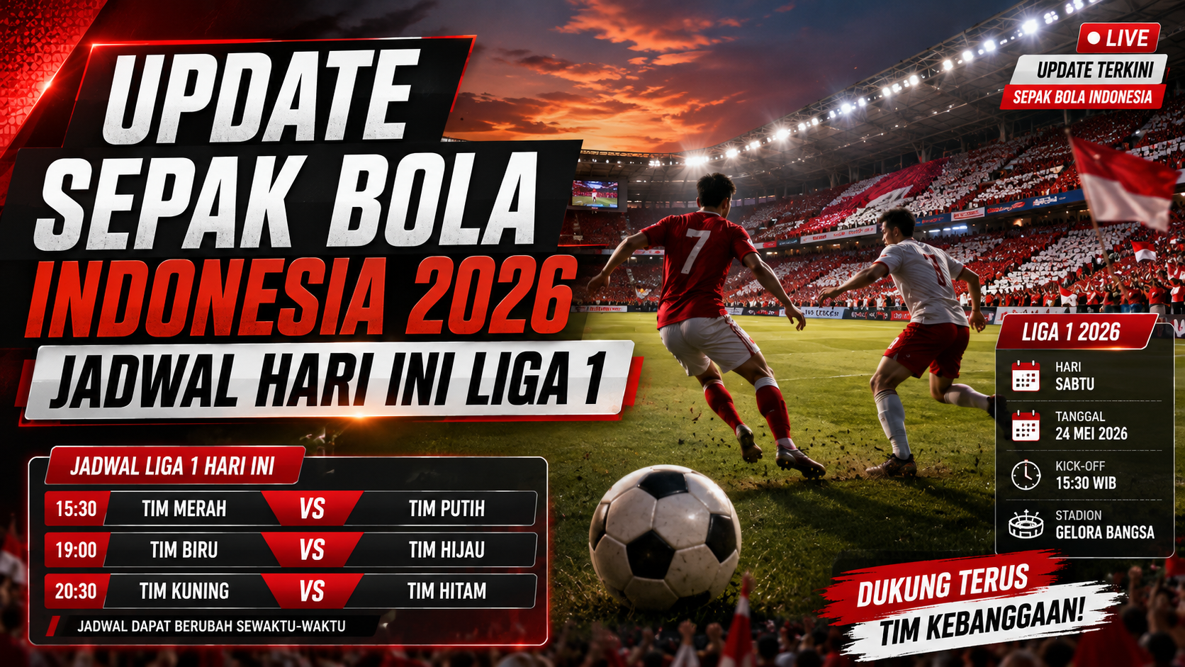 Update Sepak Bola Indonesia 2026: Jadwal Hari Ini Liga 1 - sepakbola