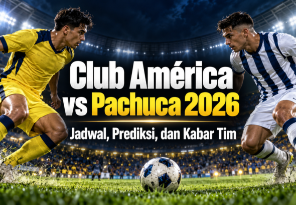 amãrica - Club AmÃ©rica vs Pachuca 2026: Jadwal, Prediksi, dan Kabar Tim