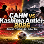kashima - CAHN vs Kashima Antlers 2026: Jadwal, Prediksi, dan Kabar Tim