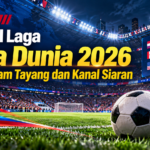 piala - Jadwal Laga Piala Dunia 2026 Hari Ini: Jam Tayang dan Kanal Siaran