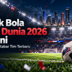 piala - Sepak Bola Piala Dunia 2026 Hari Ini: Agenda dan Kabar Tim Terbaru
