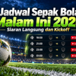 sepakbola - Jadwal Sepak Bola Malam Ini 2026: Siaran Langsung dan Kickoff